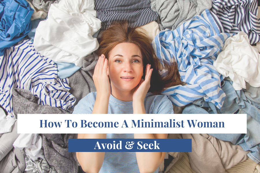 how to become a minimalist woman